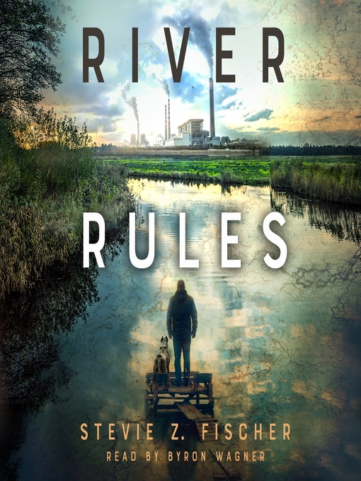 Title details for River Rules by Stevie Z. Fischer - Wait list